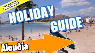 Alcudia Majorca holiday guide and tips [upl. by Lladnarc]