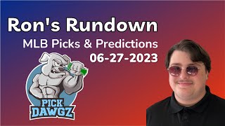 MLB Picks amp Predictions Today 62723  Rons Rundown [upl. by Nelad307]