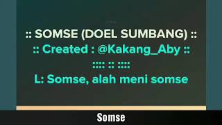 Somse  Doel Sumbang  Karaoke Sunda [upl. by Yrtsed934]