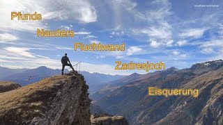 Pfunds Nauders Fluchtwand Zadresjoch Eisquerung [upl. by Reifinnej627]