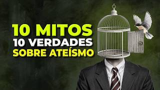 10 MITOS — E 10 VERDADES — SOBRE ATEÍSMO  SAM HARRIS [upl. by Calmas]