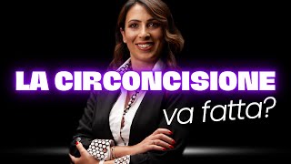 LA CIRCONCISIONE VA FATTA [upl. by Alaet]