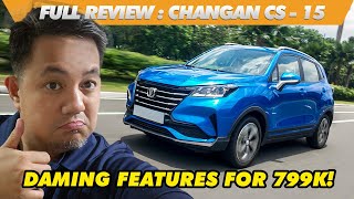 Changan CS15 Review  Sobra Sulit  TEST DRIVE PH [upl. by Fante]