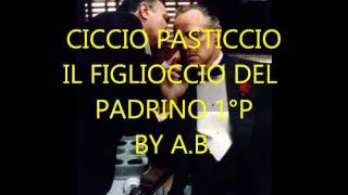 CICCIO PASTICCIO IL FIGLIOCCIO DEL PADRINO 1°Pwmv [upl. by Anear298]