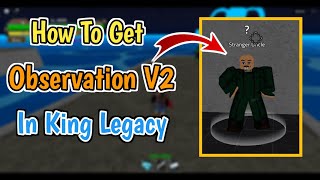 How To Get Observation Haki V2 In King Legacy 2024  King Legacy UPD 7 Observation Haki V2 Guide [upl. by Aihseket]