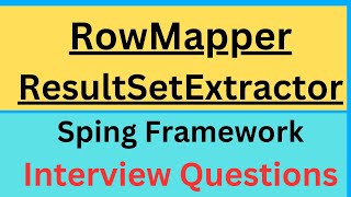RowMapper and ResultSetExtractor  Spring JdbcTemplate ResultSetExtractor ResultSet amp JDBCTemplate [upl. by Heida]