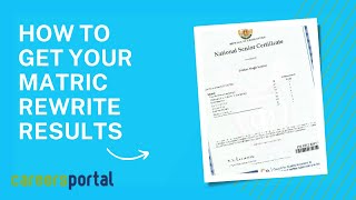 How To Get Your Matric Rewrite Results  Careers Portal [upl. by Tamara132]