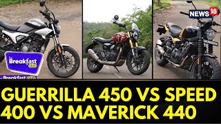 Guerrilla 450 Vs Speed 400 Vs Hero Maverick 440 Review  The Breakfast Clun  Automobile  News18 [upl. by Trefor]