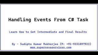 Handling Events From C Task and Handling Final Return [upl. by Etirugram]