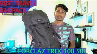 Best Travel Backpack  Forclaz Trek 100 50l Backpack Overview  Decathlon [upl. by Bhayani]