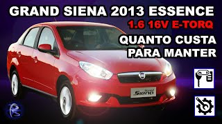 GRAND SIENA 2013 essence 16 etorq  QUANTO CUSTA para manter [upl. by Had]