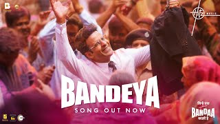 Bandeya Song  Sirf Ek Bandaa Kaafi Hai  Manoj Bajpayee  Sonu Nigam  Siddharth  Sangeet [upl. by Mungovan]