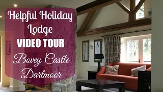 Luxury Helpful Holidays Lodge Tour at Bovey Castle Estate Dartmoor [upl. by Ajile]