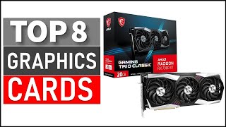 TOP 8 Best Graphics Cards for 2024 [upl. by Johnston871]