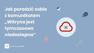 Witryna tymczasowo niedostępna Jak przywrócić stronę [upl. by Swartz]