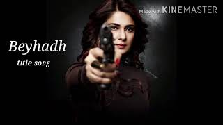 Beyhadh 2  full title song  female version  Jennifer Winget [upl. by Aggappe265]