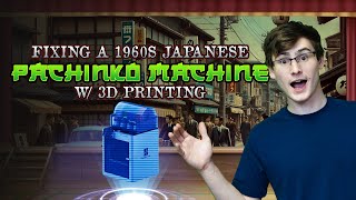 Restoring a 1960s Japanese Pachinko Machine with 3D Printing [upl. by Schreibe]