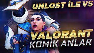 VALORANT YAYINI KOMİK ANLAR UNLOST İLE VS [upl. by Nij785]