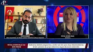 Feyza AYDIN KILIÇ ile İşte Proje Kalkınma Destekleri ve Girişimcilik Konuk MKA Başkanı Tahir BABAT [upl. by Gladys]