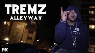 P110  Tremz  Alleyway Net Video [upl. by Elaweda126]