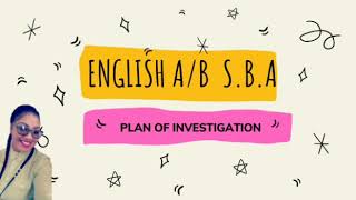 Csec English AB SBA Plan of Investigation [upl. by Sylas]