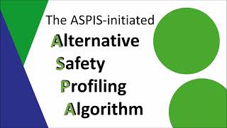 ASPISinitiated Alternative Safety Profiling Algorithm amp implementation in the NAMASTOX dashboard [upl. by Susana]