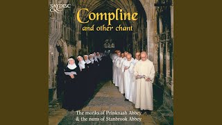 Compline Latin [upl. by Luapnaej]