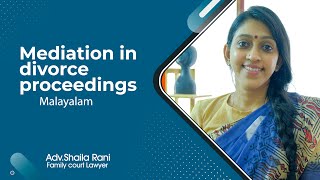 Mediation in divorce proceedings  Adv Shaila Rani  Malayalam [upl. by Lillie]