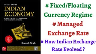 Part 104FixedFloating Currency Regime Managed Exchange Rate How Exchange rate of India evolved [upl. by Dicks413]