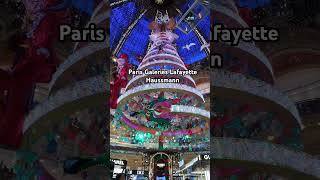 Paris Galeries Lafayette Haussmann Giant Christmas Tree 2023 theexplorer christmasparis [upl. by Aitercul120]