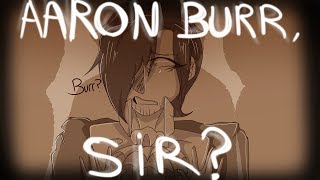 Aaron Burr Sir Hamilton Animatic 13 [upl. by Roanne496]