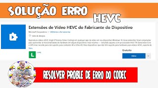 Solução para o erro de codec HEVC [upl. by Olegna]