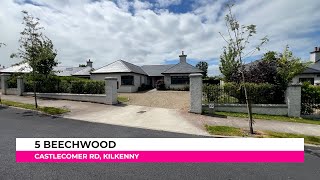 5 Beechwood Rich View Castlecomer Road Kilkenny [upl. by Tildi90]