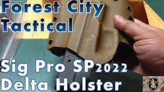 Forest City Tactical Sig SP2022 OWB Kydex Holster [upl. by Augy]