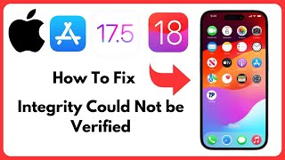 How to fix this app cannot be installed because its integrity could not be verified ios 1718 [upl. by Randy388]