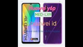 Huawei Y6P MEDLX9 MEDLX9N huawei id remove Test Piont By HYdera Tool [upl. by Quennie65]