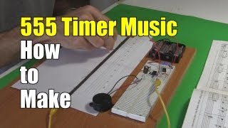 555 Timer Music Instrument How to Make [upl. by Etteoj]