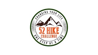 52 Hike Challenge How It Works [upl. by Petrick931]