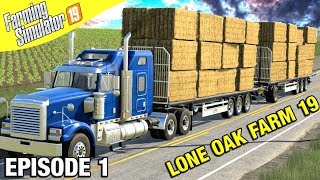 HEADING TO THE USA Farming Simulator 19  Lone Oak Farm with Daggerwin Ep 1 [upl. by Otilia]