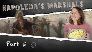 Reacting to Napoleons Marshals Part 5  Epic History TV [upl. by Zaob]