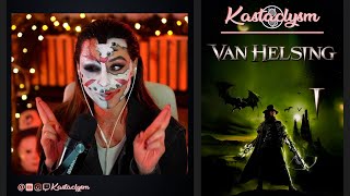 Van Helsing Pt1  Kastaclysm [upl. by Fania]