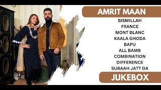 Amrit Maan Hits  Amrit Maan All Songs  Amrit Maan New songs  New Punjabi Songs 2024 amritmaan [upl. by Gad]