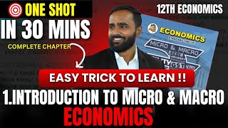 1INTRODUCTION TO MICRO amp MACRO ECONOMICSEASY TRICK TO LEARN12TH ECONOMICSPRADEEP GIRI SIR [upl. by Ecirahc]