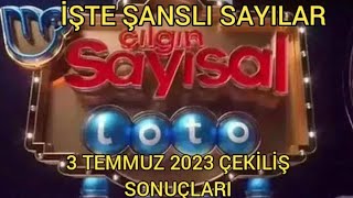 Çılgın Sayısal Loto Son Çekiliş Sonuçları 03072023 Sayısal Loto sonuçları [upl. by Yelruc]