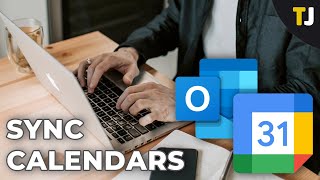 How to Sync Outlook Calendar with Google Calendar [upl. by Prager]