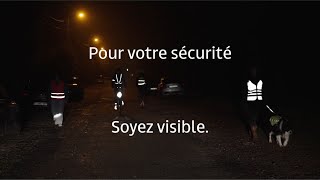 Pour votre sécurité soyez visible [upl. by Hertz]