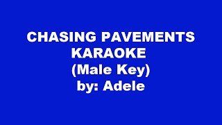 Adele Chasing Pavements Karaoke Male Key [upl. by April]