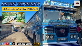 SIGIRI EXPRESS 🦚 Colombo To Katharagama 💙 Vlog 15 🇱🇰 [upl. by Willock]