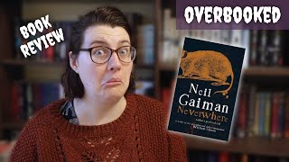 Neverwhere Neil Gaiman  Spoiler Free Book Review  Overbooked CC [upl. by Annoda206]