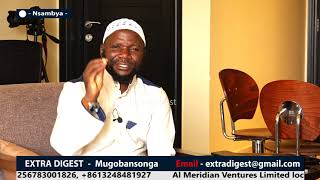 Sheikh Bruhan Kiti  Lowooza nnyo ku mutonzi ebyensi tebikumalaamu Alina amatu wulira Extradigest [upl. by Peskoff89]